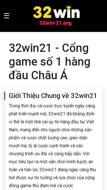 Screenshot 21/05/2025 32win-21.org 32win21 com - Nhà cái 32win uy tín trực tuyến hàng đầu 2025 ☰ 32win21 - Cổng game số 1 hàng đầu Châu Á Giới Thiệu Chung về 32win21 Trong thời đại cá cược trực tuyến ngày càng phát triển mạnh mẽ, 32win21 đã khẳng định vị thế là một nhà cái uy tín hàng đầu tại Việt Nam, mang đến cho người chơi những sản phẩm cá cược chất lượng cao, giao diện mượt mà, tỷ lệ cược cạnh tranh và các chương trình 