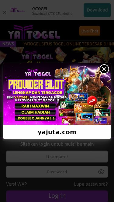 Screenshot 04/03/2025 yajuta.com Yatogel Bandar Togel Online Resmi Please Wait YATOGELDownload YATOGEL MobileDownload× Live Chat YATOGEL SITUS TOGEL ONLINE TERBESAR DI INDONESIA YANG TELAH MENGHADIRKAN PASARAN TOGEL TERBAIK SEPERTI PASARAN :CAMBODIA - MARTINIQUE - SYDNEY - HONGKONG - SINGAPORE - MYANMAR - TOTO MACAU - TAIWAN - CROATIA - BELGIUM - MISSOURI4D - CYPRUS6D - CAROLINA DAY - KENTUCKYEVE - CUBA - BELIZE - BULGARIA - MALTA - KOSOVO - BAHAMA - BHUTAN - MONGOLIA - ELSALVADOR LOTTO - ENGLAND POOLS - LAOS LOTTERY - MALI LOTTERY - NEPA