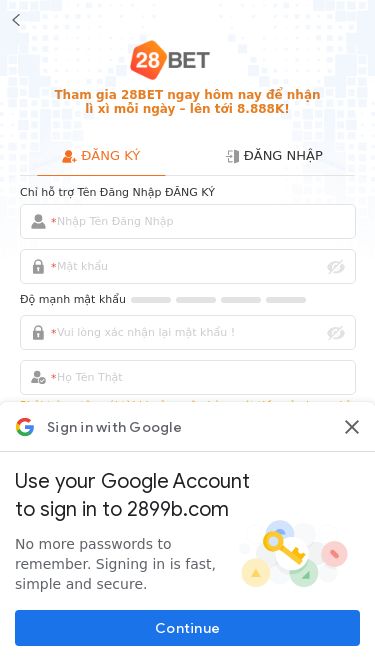 Screenshot 23/05/2025 2899b.com 28BET - NHÀ CÁI HÀNG ĐẦU CHÂU Á Tham gia 28BET ngay hôm nay để nhận lì xì mỗi ngày – lên tới 8.888K! ĐĂNG KÝ ĐĂNG NHẬP Chỉ hỗ trợ Tên Đăng Nhập ĐĂNG KÝ * * Độ mạnh mật khẩu * * Phải trùng tên với tài khoản ngân hàng rút tiền của bạn, chỉ viết hoa Tôi trên 18 tuổi, đã đọc và đồng ý với 《Thỏa thuận đăng kí người dùng》 ĐĂNG KÝ Liên Hệ CSKH Chơi Thử Miễn Phí Đăng Ký Ràng Buộc Đăng Ký R