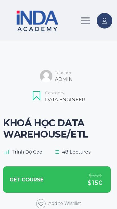 Screenshot 11/03/2025 online.indaacademy.vn Indaacademy – E-Lerning Search Category Business Analysis Cloud Platform Data Analysis Data Engineer Data Sicence Data Tester Doanh nghiệp INDA Academy Nội bộ Quality Assurance Log in Sign up Toggle navigation Login/Sign Up Courses Favorites 0 Menu Khoá học Tin tức Về chúng tôi Liên hệ Giảng viên Search Category Business Analysis Cloud Platform Data Analysis Data Engineer Data Sicence Data Tester Doanh nghiệp INDA Academy Nội bộ Quality Assurance Menu Khoá học Tin tức Về 