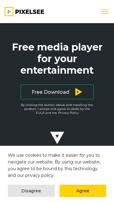 Screenshot 22/03/2025 pixelsee.app PIXELSEE | Free media player for your entertainment Free Download Features Support Free media player for your entertainment Free Download By clicking the button above and installing the product, I accept and agree to abide by the EULA and the Privacy Policy Прокрутить вниз No frills, just the pleasure of watching Use Chromecast to stream video content Watch videos from your computer on your TV, projector, or another Chromecast-enabled device. Manage your playlist Add several files to your play