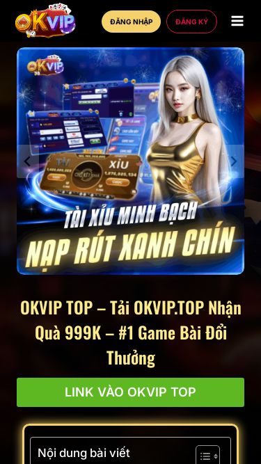 Screenshot 17/06/2025 ok-vip.ad OKVIP TOP - Nhận Code 999K Tải App OKVIP - #1 Game Đổi Thưởng Skip to content OKVIP TOP Expand Giới Thiệu Okvip Top Đăng Ký Okvip Top Nạp Tiền Okvip Top Rút Tiền Okvip Top Chơi Game Có Trách Nhiệm Okvip Top Điều Khoản Dịch Vụ Okvip Top Liên Hệ Okvip Top Live Casino Expand Kinh Nghiệm Chơi Xóc Đĩa Cổng Game Tài Xỉu Cổng Game Xóc Đĩa Kinh Nghiệm Tài Xỉu Tool Hack Tài Xỉu Tool Xóc Đĩa Top Game Tài Xỉu Nổ Hũ Expand Cổng Game Nổ Hũ M