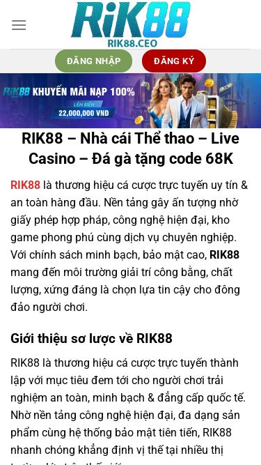 Screenshot 29/10/2025 rik88.ceo RIK88 – Nhà cái Thể thao - Live Casino - Đá gà tặng code 68K Bỏ qua nội dung RIK88 Thể Thao Sòng Bài Nổ Hũ Game Bài Lô Đề Keno Bắn Cá Đá Gà Khuyến Mãi Tải App Blog Đăng nhập Đăng ký Đăng nhập Đăng ký RIK88 – Nhà cái Thể thao – Live Casino – Đá gà tặng code 68K RIK88 là thương hiệu cá cược trực tuyến uy tín & an toàn hàng đầu. Nền tảng gây ấn tượng nhờ giấy phép hợp pháp, công nghệ hiện đại, kh