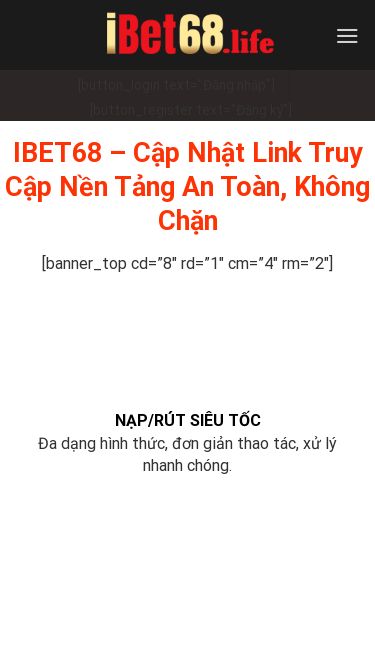 Screenshot 24/10/2025 ibet68.life IBET68 - Địa Chỉ Cá Cược Đổi Thưởng Uy Tín, Xanh Chín Skip to content Trang chủ [button_login text=