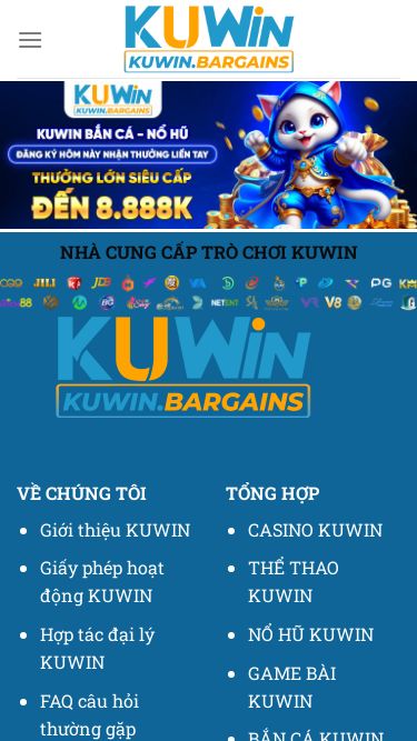 Screenshot 21/03/2025 kuwin.bargains KUWIN - kuwin Bỏ qua nội dung KUWIN CASINO THỂ THAO NỔ HŨ GAME BÀI BẮN CÁ ĐÁ GÀ XỔ SỐ KHUYẾN MÃI HƯỚNG DẪN NHÀ CUNG CẤP TRÒ CHƠI KUWIN VỀ CHÚNG TÔI Giới thiệu KUWIN Giấy phép hoạt động KUWIN Hợp tác đại lý KUWIN FAQ câu hỏi thường gặp KUWIN Liên hệ KUWIN KUWIN lừa đảo? TỔNG HỢP CASINO KUWIN THỂ THAO KUWIN NỔ HŨ KUWIN GAME BÀI KUWIN BẮN CÁ KUWIN ĐÁ GÀ KUWIN XỔ SỐ KUWIN Copyright 2025 © Flatsome Theme KUWIN CASINO TH