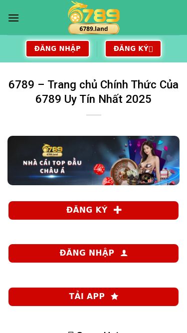 Screenshot 15/04/2026 6789.land 6789 - Link Trang Chủ 6789 Chính Chủ Duy Nhất Tặng 88K 2025 Chuyển đến nội dung 2026/04/15 (T4) 20:21:48 Đăng Nhập Đăng Ký⭐ Trang Chủ Đăng Ký Đăng nhập Nạp Tiền Rút Tiền Tải App Casino Thể Thao Đá Gà E-Sports Nổ Hũ Bắn Cá Game Bài Xổ Số Đại Lý Khuyến Mãi Đăng Nhập Đăng Ký⭐ 6789 – Trang chủ Chính Thức Của 6789 Uy Tín Nhất 2025 Đăng Ký Đăng Nhập Tải App 