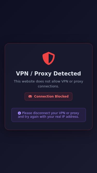 Screenshot 15/07/2026 dripclientstore.shop Access Denied VPN / Proxy Detected This website does not allow VPN or proxy connections. Connection Blocked Please disconnect your VPN or proxy and try again with your real IP address.