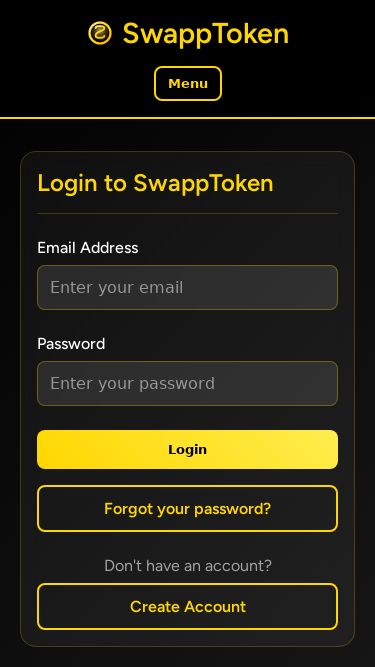 Screenshot 03/11/2025 swapptoken.com SwappToken - Login SwappToken Menu Dashboard Import Crypto Deposits Withdrawals Link Wallet Download App Login Register Login to SwappToken Email Address Password Login Forgot your password? Don't have an account? Create Account © 2025 SwappToken. All rights reserved. | Free account creation and token importing
