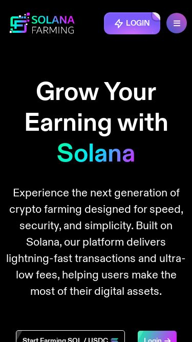 Screenshot 01/06/2025 solfarmx.io SolFarmx Top Affiliates How it works Support Docs & Disclaimer Login Top Affiliates How it works Support Docs & Disclaimer Grow Your Earning with Solana Experience the next generation of crypto farming designed for speed, security, and simplicity. Built on Solana, our platform delivers lightning-fast transactions and ultra-low fees, helping users make the most of their digital assets. start farming SOL / USDC Login How It Works? Top Affiliates Sr Username Country Directs Serial Number : 1 Username :