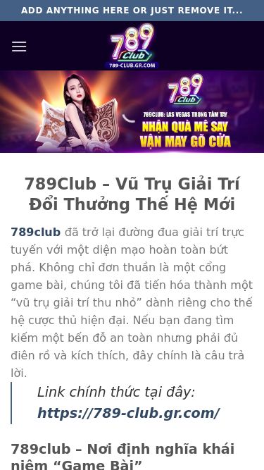 Screenshot 30/06/2026 789-club.gr.com Trang chủ - 789-club.gr.com Bỏ qua nội dung Add anything here or just remove it... 789Club Hướng dẫn 789club Đăng ký 789club Đăng nhập 789club Nạp tiền 789club Rút tiền 789club Tải app 789club Games Hot Tài Xỉu Xóc Đĩa Bầu Cua Bắn Cá Game Bài Nổ Hũ Lô Đề Cẩm Nang Khuyến Mãi 789Club – Vũ Trụ Giải Trí Đổi Thưởng Thế Hệ Mới 789club đã trở lại đường đua giải trí trực tuyến với một diện mạo hoàn toàn bứt phá. Kh