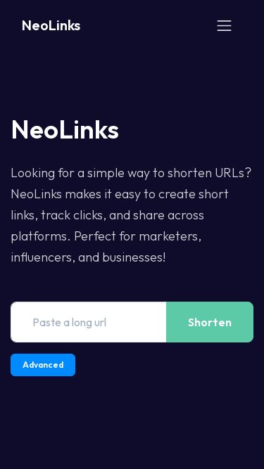 Screenshot 06/03/2025 neolinks.online NeoLinks NeoLinks Home Solutions Resources Developer API Guide on how to use our API Help Center Check out our help center Solutions QR Codes Customizable & trackable QR codes Bio Pages Convert your social media followers Blog Login Login NeoLinks Looking for a simple way to shorten URLs? NeoLinks makes it easy to create short links, track clicks, and share across platforms. Perfect for marketers, influencers, and businesses! Copy Shorten Advanced Custom Password Protection Your link has been successful