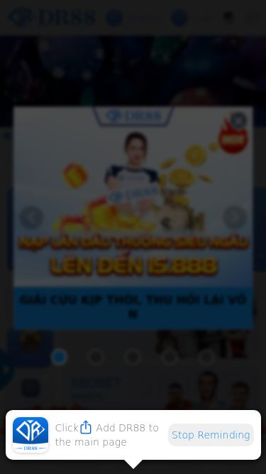 Screenshot 24/05/2025 dr88luck.com DR88 - Casino Trực Tuyến Uy Tín tại Việt Nam GIẢI CỨU KỊP THỜI, THU HỒI LẠI VỐN VUI LÒNG TRUY CẬP DUY NHẤT TRANG CHỦ CHÍNH THỨC DR88 NẠP LẦN ĐẦU - THƯỞNG SIÊU NGẦU LÊN ĐẾN 28.888 XÁC MINH TELEGRAM CHÍNH THỨC TRI ÂN KHÁCH CŨ, TẶNG QUÀ CỰC KHỦNG Clickhere Add DR88 to the main page Stop Reminding Register Login Tiếng Việt English 