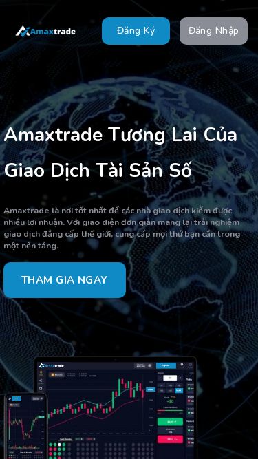 Screenshot 29/05/2025 amaxtrade.net Amaxtrade | Trang chủ Skip to content Đăng Ký Đăng Nhập Đăng Ký Đăng Nhập Amaxtrade Tương Lai Của Giao Dịch Tài Sản Số Amaxtrade là nơi tốt nhất để các nhà giao dịch kiếm được nhiều lợi nhuận. Với giao diện đơn giản mang lại trải nghiệm giao dịch đẳng cấp thế giới, cung cấp mọi thứ bạn cần trong một nền tảng. Tham gia ngay $1,000 Tài khoản Demo Tài khoản Demo miễn phí để thử chiến lược giao dịch