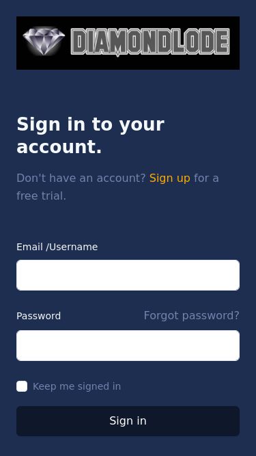 Screenshot 18/03/2025 diamondslode.com Signin To Account | Diamondlode ... Sign in to your account. Don't have an account? Sign up for a free trial. Email /Username Password Forgot password? Keep me signed in Sign in