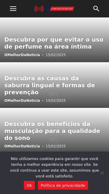 Screenshot 18/03/2025 omelhordanoticia.com Início - O Melhor da Notícia Facebook Instagram Pinterest TikTok Twitter Youtube Entrar Junte-seContatoSobre NósTermos de ServiçoPolítica de PrivacidadePolítica de Reembolso e DevoluçõesMinha Conta Entrar Bem vinda!Faça login na sua contaseu usuáriosua senha Esqueceu sua senha?Política de Privacidade Inscrever-se Bem vinda!Crie uma contaseu e-mailseu usuário Uma senha será enviada por e-mail para você.Política de Privacidade Recuperar senhaRecupere sua senhaseu e-mail Buscar Descubra por que 