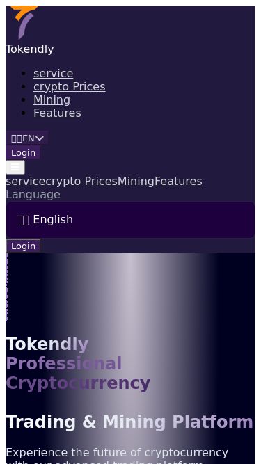 Screenshot 03/11/2025 tokendly.com Tokendly – Professional Cryptocurrency Trading Platform with Mining Rewards Tokendly service crypto Prices Mining Features 
