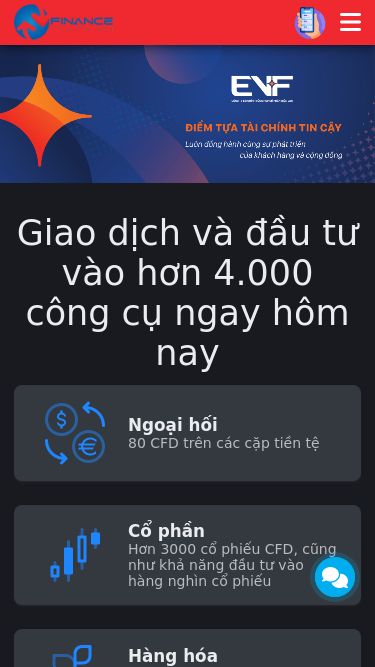Screenshot 12/01/2026 financevfcc.com FINANCE VN Giao dịch và đầu tư vào hơn 4.000 công cụ ngay hôm nay Ngoại hối 80 CFD trên các cặp tiền tệ Cổ phần Hơn 3000 cổ phiếu CFD, cũng như khả năng đầu tư vào hàng nghìn cổ phiếu Hàng hóa CFD trên kim loại, năng lượng và hàng hóa nông nghiệp Tiền điện tử CFD trên Bitcoin, Dash, Ether, Litecoin, Monero và hơn thế nữa Chỉ số Hơn 20 chỉ số, bao gồm CFD tiền mặt và Hợp đồng tương lai chỉ số Thời gian