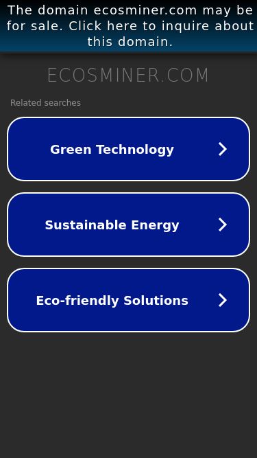 Screenshot 30/05/2025 ecosminer.com ecosminer.com The domain ecosminer.com may be for sale. Click here to inquire about this domain. ecosminer.com Copyright © 2025 | Privacy Policy | Legal