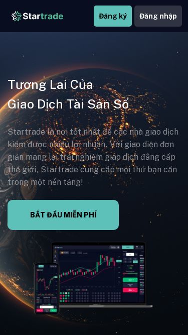 Screenshot 24/05/2025 startrade1.net Startrade - Nền tảng giao dịch lý tưởng để kiếm tiền Đăng ký Đăng nhập Tương Lai Của Giao Dịch Tài Sản Số Startrade là nơi tốt nhất để các nhà giao dịch kiếm được nhiều lợi nhuận. Với giao diện đơn giản mang lại trải nghiệm giao dịch đẳng cấp thế giới, Startrade cung cấp mọi thứ bạn cần trong một nền tảng! BẮT ĐẦU MIỄN PHÍ Tài khoản demo miễn phí Thử nghiệm chiến lược giao dịch khôn