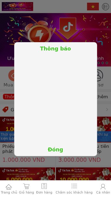 Screenshot 18/05/2025 tiktok2222.tiktokbcc.com Chào mừng quý khách Chọn ngôn ngữ English 日本語 한국인 Tiếng Việt 繁体中文 简体中文 Trang chủ Danh mục Giỏ hàng Cá nhân 1 2 3 4 5 6 Mua sắm Mã giảm giá Giỏ hàng Hồ sơ Thông báo Xem thêm Thông báo Đóng Giảm giá giới hạn thời gian Thời gian còn lại trước khi sự kiện bắt đầu:06:51:29 Phiếu giảm giá ưu tiên phát sóng trực tiếp 1.000.000 VND Thời gian còn lại trước khi sự kiện bắt đầu:06:51:29 Phiếu