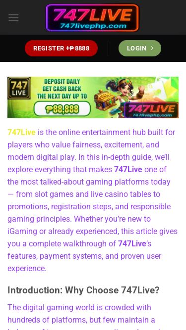 Screenshot 24/10/2025 747livephp.com 747live | Online Casino #1 Philippines 2025 Skip to content Register +₱8888 Login 747live Slots Sports Cockfighting Fishing Casino Live Casino Poker News Register +₱8888 Login 747Live is the online entertainment hub built for players who value fairness, excitement, and modern digital play. In this in-depth guide, we’ll explore everything that makes 747Live one of the most talked-about gaming platforms today — from slot games and live casino tables to promotions, registration steps, and responsible g