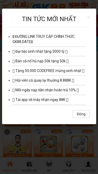 Screenshot 16/05/2025 gk6ss.xyz GK88 Thưởng Nghìn Tỷ, Thương hiệu uy tín, 6 Năm thành lập, phục vụ hơn 8 triệu khách hàng, sản phẩm đa dạng, an ninh bảo mật, giao dịch nhanh chóng, dịch vụ khách hàng chuyên nghiệp 24/7. L ✅ ĐƯỜNG LINK TRUY CẬP CHÍNH THỨC: GK88.DATE✅ 