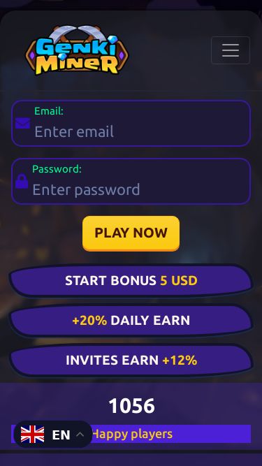 Screenshot 09/03/2025 genkiminer.top Genki Miner - Game earn money Genki Miner News Stats Contest Bounty Email: Password: PLAY NOW START BONUS 5 USD +20% DAILY EARN INVITES EARN +12% 1056 Happy players 657.04 USD Total deposit 190.5 USD Total Payment 14 DAYS Running online Genki Miner MINE MORE EARN MORE About game Genki Miner - This is an online income simulation game with the ability to withdraw real money. Your task is to buy a pickaxe. The more expensive the pickaxe, the more income you will have. After registration, you will already recei