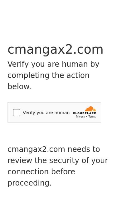 Screenshot 19/05/2025 cmangax2.com Just a moment... cmangax2.com Verify you are human by completing the action below. cmangax2.com needs to review the security of your connection before proceeding. Verification successful Waiting for cmangax2.com to respond... Ray ID: 9424f3150ea6a045 Performance & security by Cloudflare