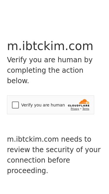 Screenshot 02/05/2025 m.ibtckim.com Just a moment... m.ibtckim.com Verify you are human by completing the action below. m.ibtckim.com needs to review the security of your connection before proceeding. Verification successful Waiting for m.ibtckim.com to respond... Enable JavaScript and cookies to continue Ray ID: 9394d3595aacce33 Performance & security by Cloudflare