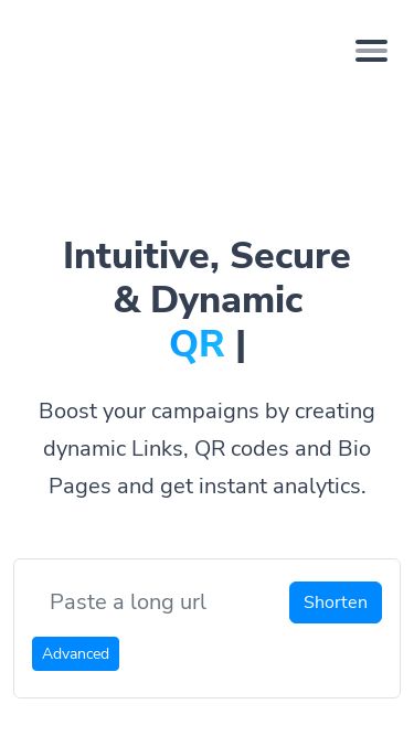 Screenshot 23/03/2025 minify.biz Solutions Bio Pages Convert your social media followers QR Codes Customizable & trackable QR codes Blog Resources Help Center Find answers to your questions Developer API Guide on how to use our API Login Get Started Intuitive, Secure& Dynamic QR| Boost your campaigns by creating dynamic Links, QR codes and Bio Pages and get instant analytics. Copy Shorten Advanced Custom Password Protection Your link has been successfully shortened. Want to more customization options? Get started Get Started https: