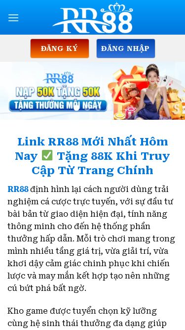 Screenshot 17/05/2025 rr88build.tech RR88 – Truy Cập Giao Diện Mới 2025 + Code Thưởng 88K Siêu Hấp Dẫn Skip to content ĐĂNG KÝ Đăng nhập RR88 Giới Thiệu RR88 Hướng Dẫn Game Hot Nổ Hũ RR88 Bắn Cá RR88 Casino RR88 Thể Thao RR88 Xổ Số RR88 Đá Gà RR88 Cẩm Nang Casino Kinh Nghiệm Lô Đề Giải Mã Giấc Mơ Khuyến Mãi Liên Hệ ĐĂNG KÝ Đăng nhập Link RR88 Mới Nhất Hôm Nay Tặng 88K Khi Truy Cập Từ Trang Chính RR88 định hình lại cách người dùng trải nghiệm c