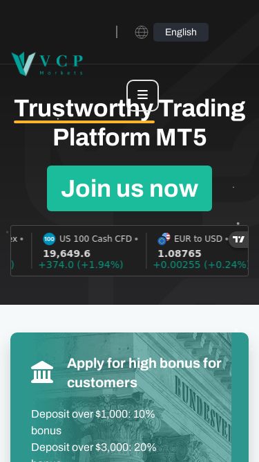 Screenshot 15/03/2025 vcpmarkets.com Global trading platform: forex, stocks, indices, digital currencies, etc. | VCP Markets Home Platforms MetaTrader 5 Copy Trading Promotions Bonus Program Market Analysis Economic Calendar Financial News About Be a IB Contact US Legal Docs Log in Sign up English Vietnam Thailand Home Platforms MetaTrader 5 Copy Trading Promotions Bonus Program Market Analysis Economic Calendar Financial News About Be a IB Contact US Legal Docs Log in VCPmarketsTrade the markets directly with leading trading platforms. Trustw