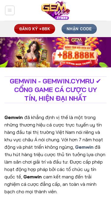 Screenshot 30/09/2025 gemwin.cymru Gemwin - Gemwin.cymru ✔️ Cổng Game Cá Cược Uy Tín, Hiện Đại Nhất Bỏ qua nội dung Đăng Ký +88K Nhận Code Gemwin Casino Bắn Cá Thể thao Nổ Hũ Xổ Số Khuyến mãi Hướng dẫn Đăng ký Gemwin Đăng nhập Gemwin Tải App Gemwin Nạp tiền Gemwin Rút tiền Gemwin Tin tức Liên hệ Đăng Ký +88K Nhận Code Gemwin - Gemwin.cymru ✔️ Cổng Game Cá Cược Uy Tín, Hiện Đại Nhất Gemwin đã khẳng định vị thế là một trong những thương