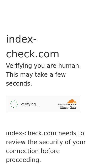 Screenshot 11/06/2025 index-check.com Just a moment... index-check.com Verifying you are human. This may take a few seconds. index-check.com needs to review the security of your connection before proceeding. Verification successful Waiting for index-check.com to respond... Ray ID: 94db9c06cfd3fde8 Performance & security by Cloudflare