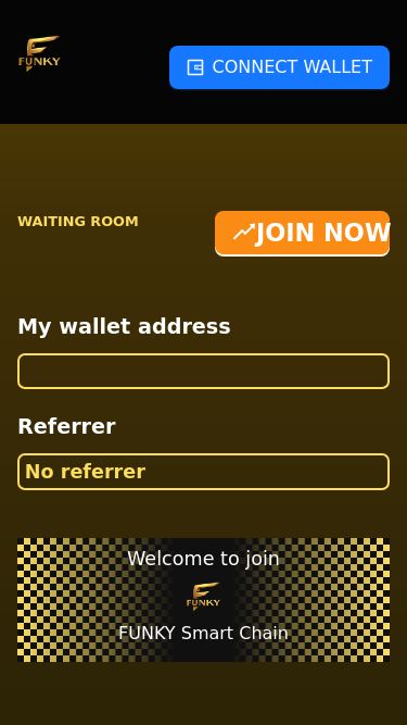 Screenshot 08/03/2025 funky.wiki FUNKY dApp CONNECT WALLETWaiting roomJOIN NOWMy wallet addressReferrerNo referrerWelcome to joinFUNKY Smart ChainAbout UsIntroductionDocumentFAQExplore moreContact usTerms of servicePrivacy policyCopyright © 2025 FUNKY. All rights reserved.