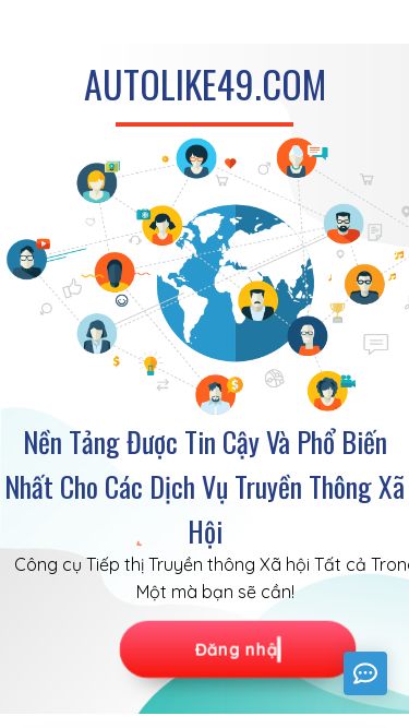 Screenshot 31/05/2025 autolike49.com AUTOLIKE49 | Hệ thống Seeding hàng đầu Việt Nam | autolike49.com | autolike49 Đăng nhập / Đăng Ký Đăng nhập AUTOLIKE49.COM Nền Tảng Được Tin Cậy Và Phổ Biến Nhất Cho Các Dịch Vụ Truyền Thông Xã Hội Công cụ Tiếp thị Truyền thông Xã hội Tất cả Trong Một mà bạn sẽ cần! Đăng nhập Tên đăng nhập: Mật khẩu: Quên mật khẩu? Chưa có tài khoản? Đăng ký Đăng nhập Bạn muốn xem thử chức năng? Xem thử Đăng