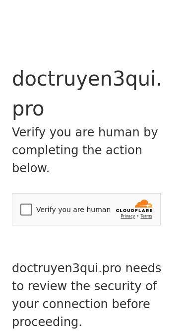 Screenshot 21/02/2025 doctruyen3qui.pro Just a moment...doctruyen3qui.proVerify you are human by completing the action below.doctruyen3qui.pro needs to review the security of your connection before proceeding.Verification successfulWaiting for doctruyen3qui.pro to respond...Enable JavaScript and cookies to continueRay ID: 9157bb847b28400cPerformance & security by Cloudflare