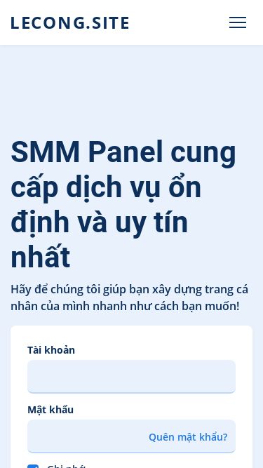 Screenshot 25/06/2025 lecong.site Đăng nhập tài khoản LECONG.SITE Đăng Nhập API Đăng Ký SMM Panel cung cấp dịch vụ ổn định và uy tín nhất Hãy để chúng tôi giúp bạn xây dựng trang cá nhân của mình nhanh như cách bạn muốn! Tài khoản Mật khẩu Quên mật khẩu? Ghi nhớ Đăng Nhập Or Google Login Xem Demo Bạn chưa có tài khoản? Đăng Ký Tại sao nên lựa chọn chúng tôi? Tìm hiểu lý do tại sao sử dụng trang web của chúng tôi là cách tốt nhất và 