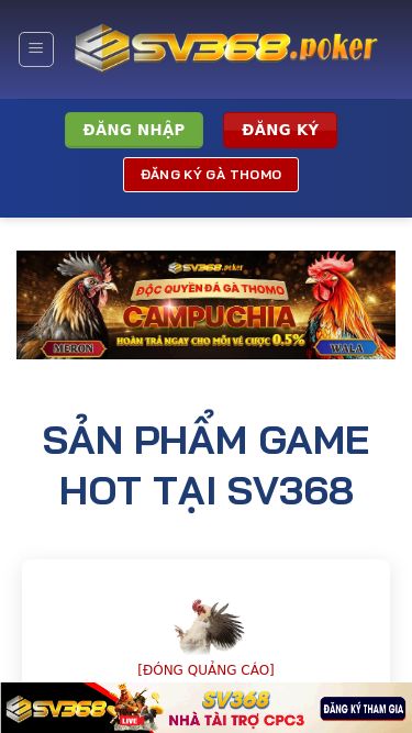 Screenshot 05/05/2025 sv368.now Sv368 - Trang Chủ Chính Thức Sv368.com - Đá Gà Thomo 2025 Skip to content ĐĂNG NHẬP ĐĂNG KÝ ĐĂNG KÝ GÀ THOMO Sv368 Giới Thiệu Sv368 Chính Sách Bảo Mật Điều Khoản Điều Kiện Chơi có trách nhiệm Quyền Riêng Tư Đăng Ký Sv368 Đăng Nhập Sv368 Rút Tiền Sv368 Nạp Tiền Sv368 Tải App Sv368 Tin Tức Thể Thao Sv368 Casino Sv368 Đá Gà Sv368 Esports SV368 Bắn Cá Sv368 Xổ Số SV368 ĐĂNG NHẬP ĐĂNG KÝ ĐĂNG KÝ GÀ THOMO SẢN PHẨM GAME HO