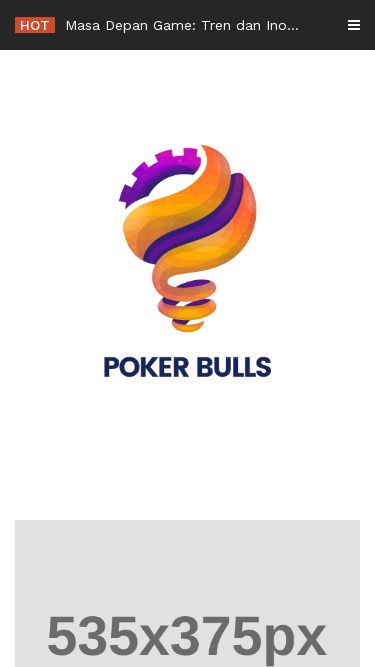 Screenshot 06/03/2025 pokerbulls.id Poker Bulls – Power Up and Play Skip to content Menu Home contact us about us Privacy Policy Archives February 2025 January 2025 December 2024 November 2024 October 2024 September 2024 Calendar March 2025 M T W T F S S  12 3456789 10111213141516 17181920212223 24252627282930 31   « Feb     Categories My Blog Copyright Poker Bulls 2025 | Theme by ThemeinProgress | Proudly powered by WordPress HOTMasa Depan Game: Tren dan Inovasi yang Perlu Diperhatikan Menu Open the main menu Home contact us about us Priv