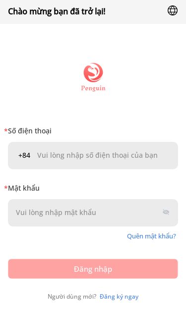Screenshot 19/04/2025 penguinad.com This site must have JavaScript enabled to run Chào mừng bạn đã trở lại! * Số điện thoại +84 Vui lòng nhập số điện thoại của bạn * Mật khẩu Vui lòng nhập mật khẩu Quên mật khẩu? Đăng nhập Người dùng mới?Đăng ký ngay Cancel OK