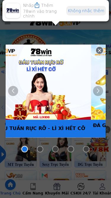 Screenshot 12/05/2025 78winnh.art 78win - Trang chủ chính thức 78win | Đăng ký , Đăng nhập 78win. ĐẦU TUẦN RỰC RỠ - LÌ XÌ HẾT CỠ ĐÁ GÀ CƯỢC HAY - NHẬN THƯỞNG LIỀN TAY CẢNH BÁO GIẢ MẠO 78win DỰ ĐOÁN ĐẠI SỨ THƯƠNG HIỆU 78win ĐĂNG KÝ TÀI KHOẢN TẶNG 78K Nhấpvào đây Thêm 78win vào trang chính Không nhắc thêm 13:28:41 | 12/05/2025 GMT+7 TRANG CHỦ HƯỚNG DẪN NGƯỜI MỚI TELEGRAM HỖ TRỢ 24/7 GÓP Ý NHẬN QUÀ NHẬP CODE TẢI APP NHIỆM VỤ NGÀY ĐẠ