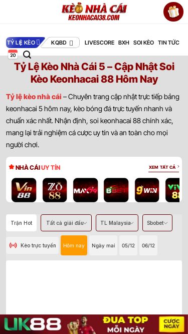 Screenshot 03/12/2025 ravyn.io Tỷ Lệ Kèo Nhà Cái 5, Soi Kèo Bóng Đá Keonhacai 88 Trực Tuyến Bỏ qua nội dung TỶ LỆ KÈO KQBD LIVESCORE LỊCH THI ĐẤU BXH SOI KÈO TIN TỨC NHÀ CÁI UY TÍN THỦ THUẬT CÁ CƯỢC BONG88 BONGDALU x x x TỶ LỆ KÈO KQBD LIVESCORE LỊCH THI ĐẤU BXH SOI KÈO TIN TỨC NHÀ CÁI UY TÍN THỦ THUẬT CÁ CƯỢC BONG88 BONGDALU trận hot sắp tới Barcelona VĐQG Tây Ban Nha 03:00 12/3/2025 Atletico Madrid AFC Bournemouth Ngoại Hạng Anh 02:30 1