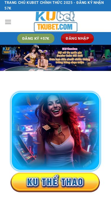 Screenshot 31/05/2025 officialburberryoutlet.us.com Kubet – Số 1 Về Casino Trực Tuyến Tại Việt Nam & Châu Á Chuyển đến nội dung TRANG CHỦ KUBET CHÍNH THỨC 2025 - ĐĂNG KÝ NHẬN 57K KUBET Đăng Nhập Kubet Rút Tiền Tải App Đại Lý Nạp Tiền LIÊN HỆ BLOG Đăng ký +57K Đăng nhập Đăng ký +57K Đăng nhập Kubet – Số 1 Về Casino Trực Tuyến Tại Việt Nam & Châu Á Kubet là thương hiệu chuyên cung cấp các dịch vụ giải trí trực tuyến nên thử trải nghiệm ít nh