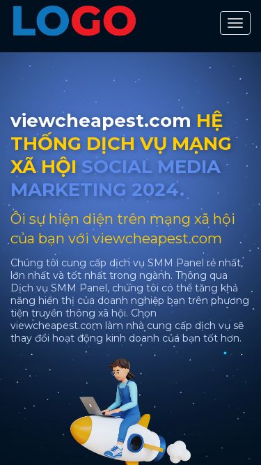 Screenshot 12/07/2025 viewcheapest.com viewcheapest.com Panel Toggle navigation Đăng nhập Dịch vụ API Đăng kí Điều khoản viewcheapest.com HỆ THỐNG DỊCH VỤ MẠNG XÃ HỘI SOCIAL MEDIA MARKETING 2024. Ôi sự hiện diện trên mạng xã hội của bạn với viewcheapest.com Chúng tôi cung cấp dịch vụ SMM Panel rẻ nhất, lớn nhất và tốt nhất trong ngành. Thông qua Dịch vụ SMM Panel, chúng tôi có thể tăng khả năng hiển thị của doanh nghiệp bạn trên phương tiện truyề