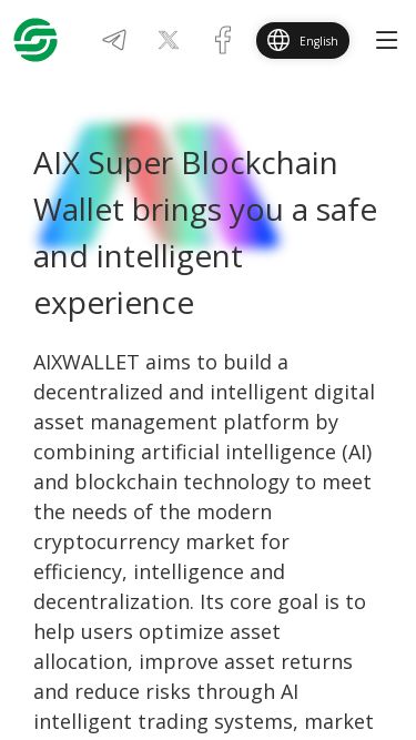 Screenshot 17/06/2025 aixwallets.com AIX Wallet AIX Security Feature Roadmap Partners About us English English Español 日本語 Tiếng Việt 한국인 Deutsch Melayu แบบไทย Indonesia Français Türkçe 繁體中文 Русский हिंदी বাংলা Hrvatski عربي Português Italiano Nederlands فارسی Türkmenler Azərbaycan қазақ o'zbek AIX Super Blockchain Wallet brings you a safe and intelligent experience AIXWALLET aims to build a decentralized and intelligent digital asset management platform by com