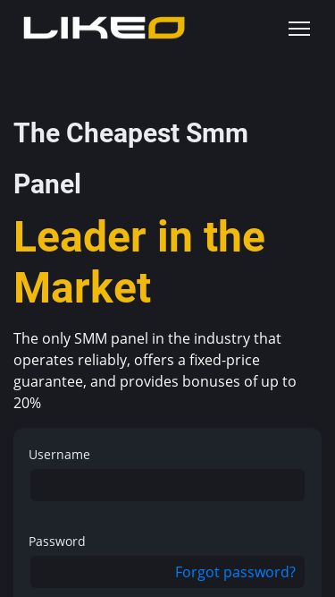 Screenshot 13/07/2026 likeo.net LIKEO | Best Provider Smm Panel English Русский India العربية 한국어 Português (Brasil) Español Turkish ไทย Tiếng Việt Français 中文 Deutsch Bahasa Indonesia Italiano 日本語 Polski Українська فارسی Azerbaijani Sing In Services Corporate and Contact Terms Blog Sing Up The Cheapest Smm Panel Leader in the Market The only SMM panel in the industry that operates reliably, offers a fixed-price guarantee, and provides bonuses of up to 20% Username Password Forgot 