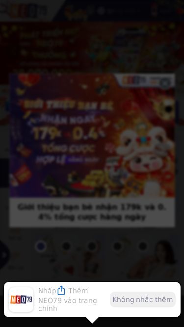 Screenshot 12/05/2025 neo79vip03.xyz NEO79 Giới thiệu bạn bè nhận 179k và 0.4% tổng cược hàng ngày Đại lễ 30/4- 1/5 Hỗ trợ nạp USDT siêu tốc Hoa Hồng Đại Lý 70% Neo79 Tặng Vip Nhấpvào đây Thêm NEO79 vào trang chính Không nhắc thêm Tiếng Việt Tiếng Việt App Giới thiệu bàn bè nhận ngay 179k và 0.4% tiền cược hợp lệ hàng ngày bằng cách vào trung tâm người chơi >> Quảng bá tiếp thị >> Tạo liên kết >> Gửi bạn bè đăng ký. 
