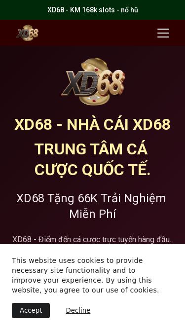 Screenshot 03/11/2025 xxd68.com XD68 — Nhà cái XD68 - Trung tâm cá cược quốc tế | XD68 – Sân chơi cá cược trực tuyến uy tín 2025 XD68 - KM 168k slots - nổ hũ Trang chủ Giới thiệu Liên hệ XD68 Trò Chơi Sòng Bài Slot - Nổ Hủ Bắn Cá Thể Thao Đá Gà Xổ Số Khuyến mãi Tin tức Download ĐĂNG KÝ Trang chủ Giới thiệu Liên hệ XD68 Trò Chơi Sòng Bài Slot - Nổ Hủ Bắn Cá Thể Thao Đá Gà Xổ Số Khuyến mãi Tin tức Download ĐĂNG KÝ XD68 - NHÀ CÁI XD68 TRU