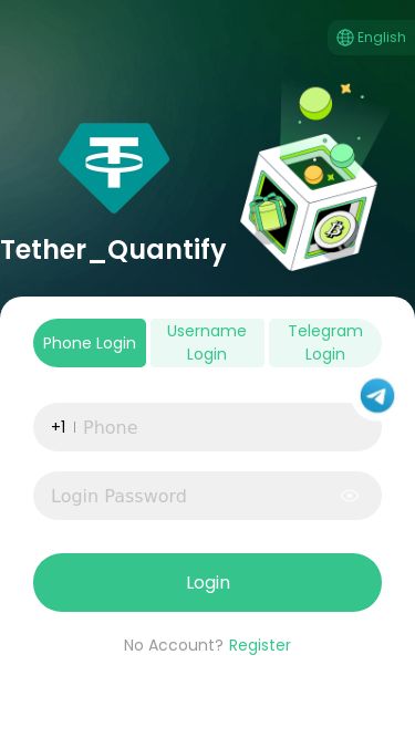 Screenshot 26/02/2025 ucusdt.com Tether_Quantify Tether_Quantify App English h Tether_QuantifyEnglishPhone LoginUsername LoginTelegram Login+1LoginNo Account?RegisterGo to homepageHomeQuantifyInvite FriendsMe